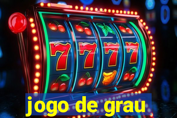 jogo de grau